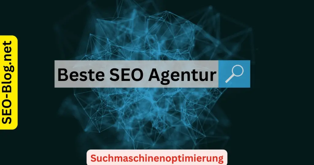 Beste SEO Agentur